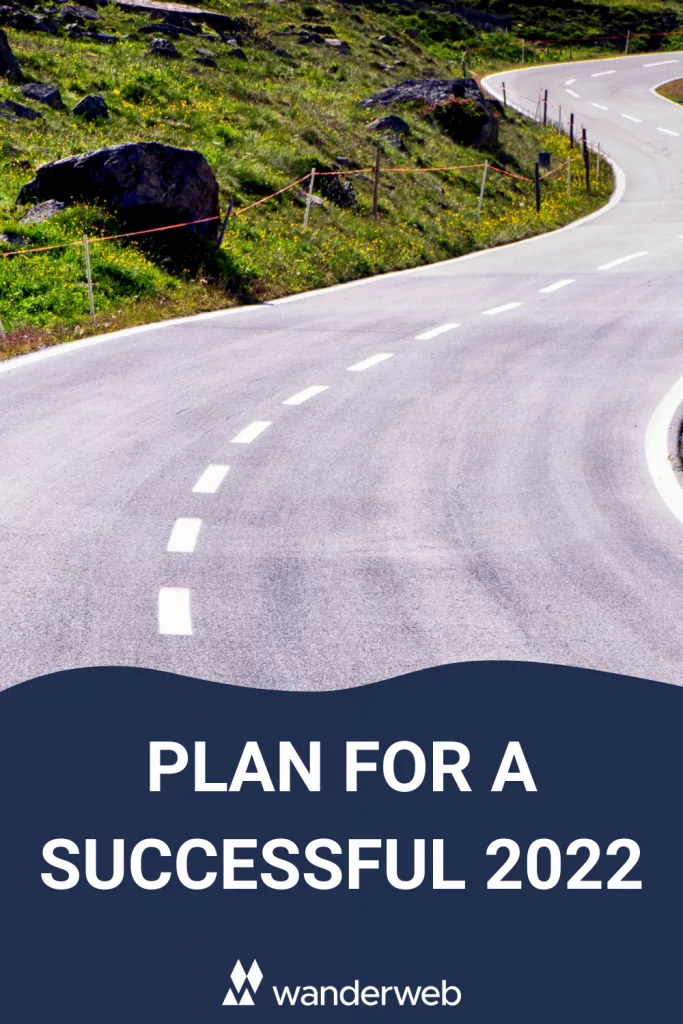 Plan for A Successful 2022