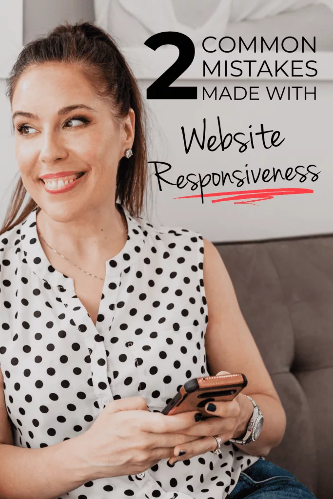 2 Common Mistakes Made with Website Responsiveness
