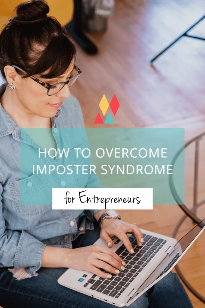 How to Overcome Imposter Syndrome for Entrepreneurs