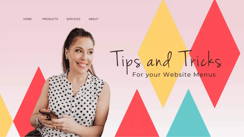 Tips and Tricks for Your Website Menus