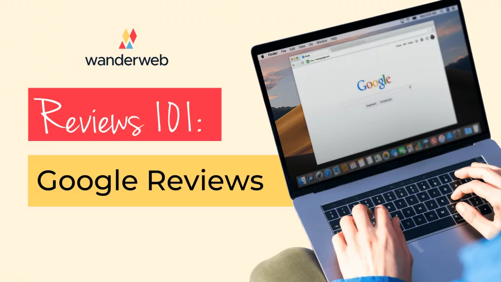 Reviews 101 Google Reviews