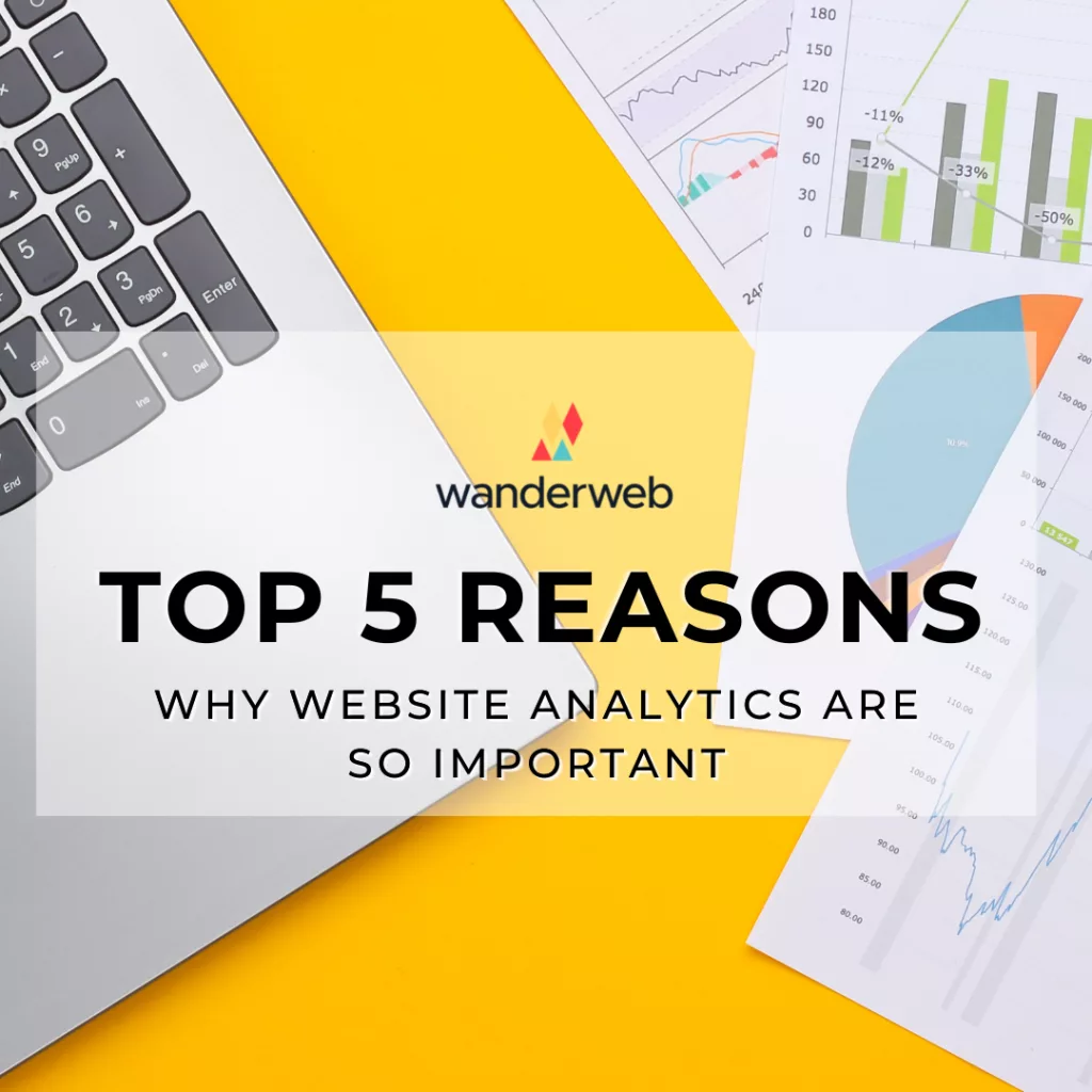 Top 5 Reasons Why Website Analytics Are So Important- Social